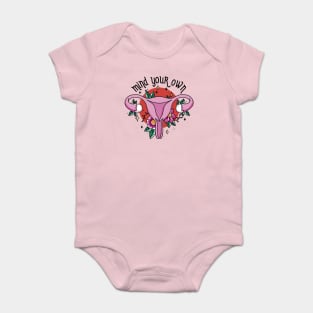 Mind Your Own Uterus // Vintage Tattoo Style Feminism Baby Bodysuit